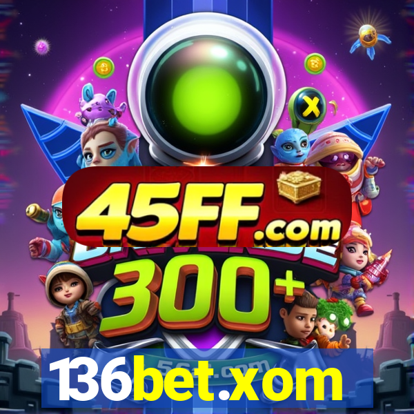 136bet.xom