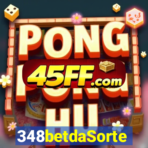348betdaSorte