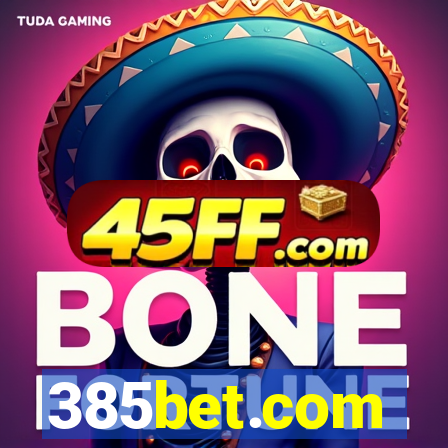 385bet.com