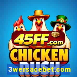 3wersacebet.com