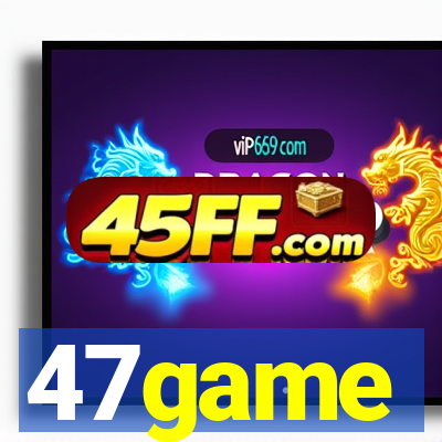 47game