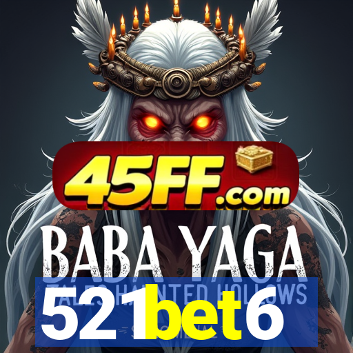 521bet6