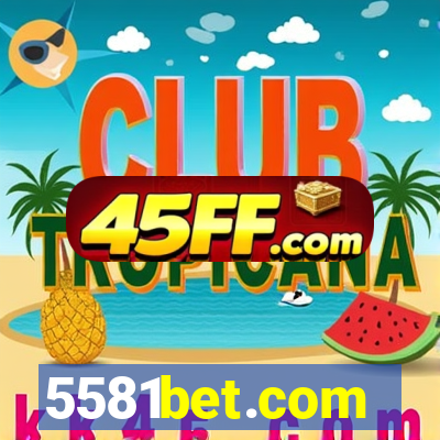 5581bet.com