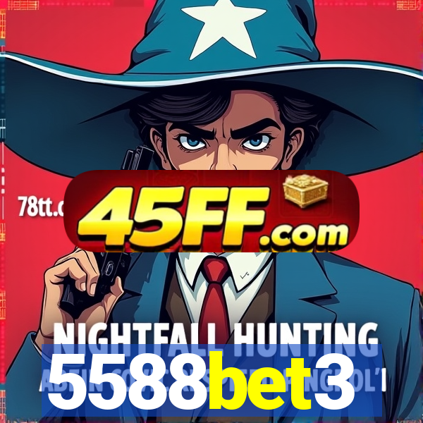 5588bet3