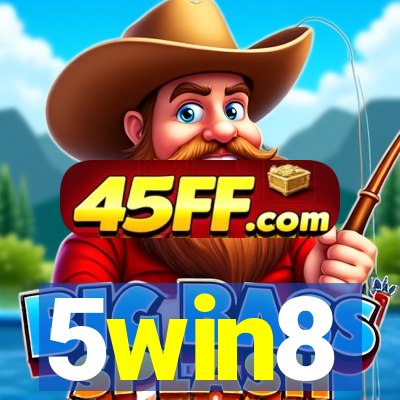 5win8