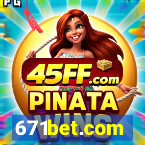 671bet.com