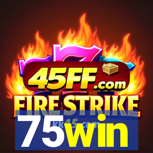75win