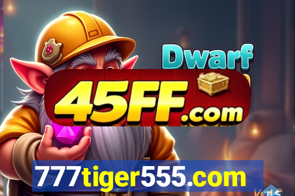 777tiger555.com