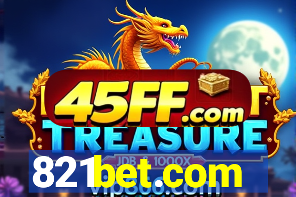 821bet.com