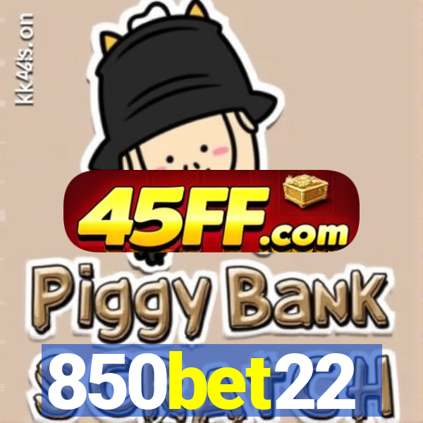 850bet22