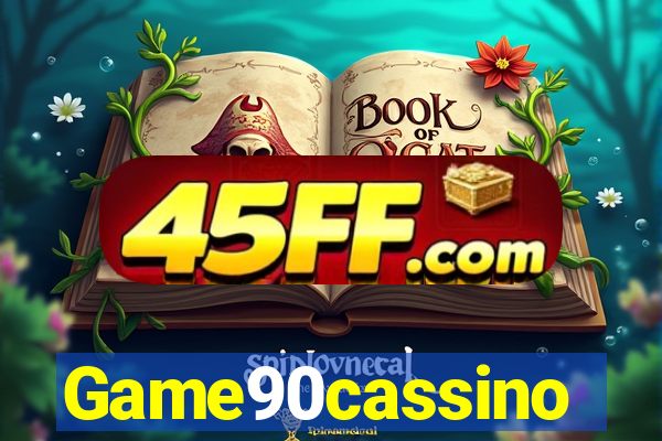 Game90cassino