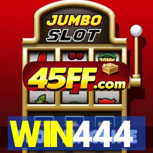 WIN444