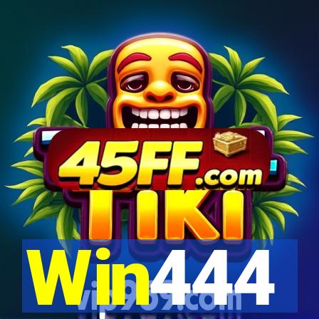 Win444