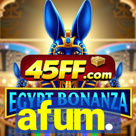afum.