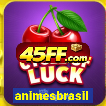 animesbrasil