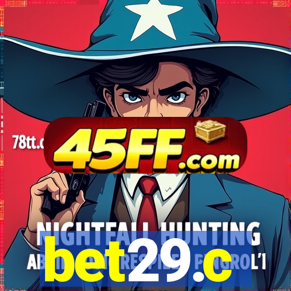 bet29.c