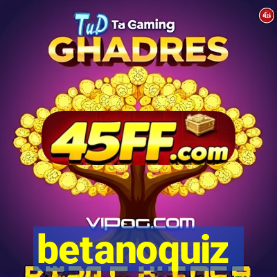 betanoquiz