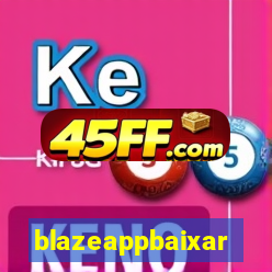 blazeappbaixar