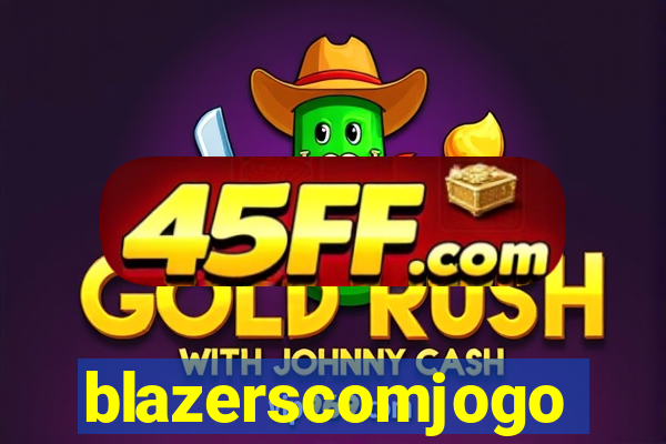 blazerscomjogo