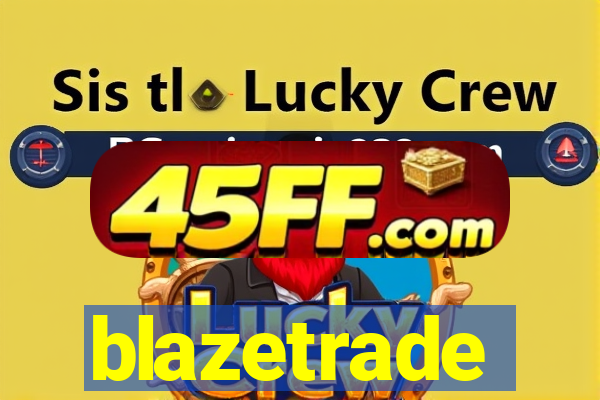 blazetrade