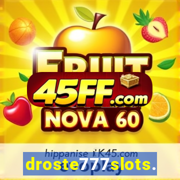 droste777slots.com