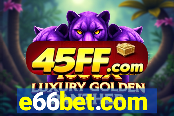 e66bet.com