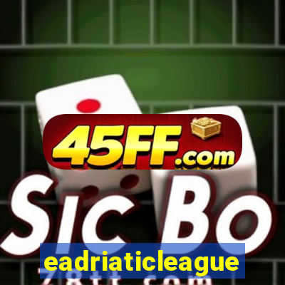 eadriaticleague