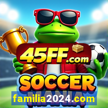 familia2024.com