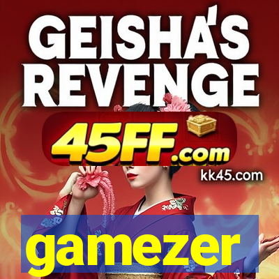 gamezer