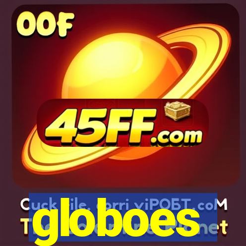 globoes