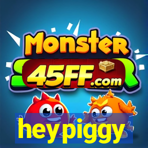 heypiggy
