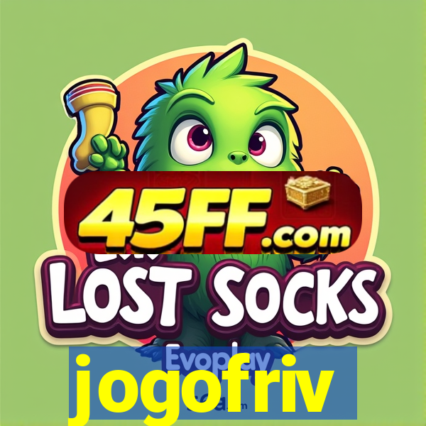 jogofriv