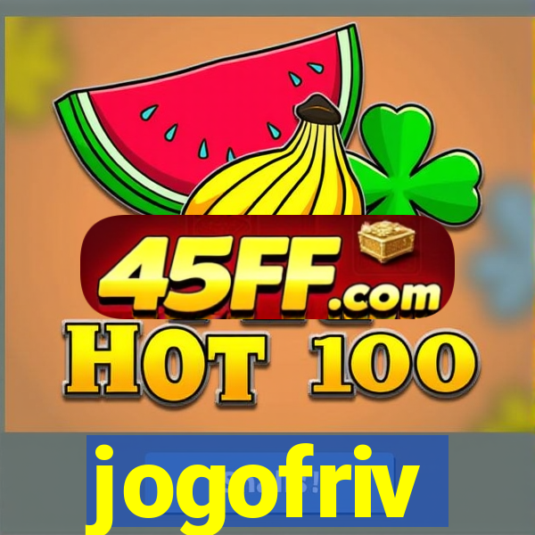 jogofriv
