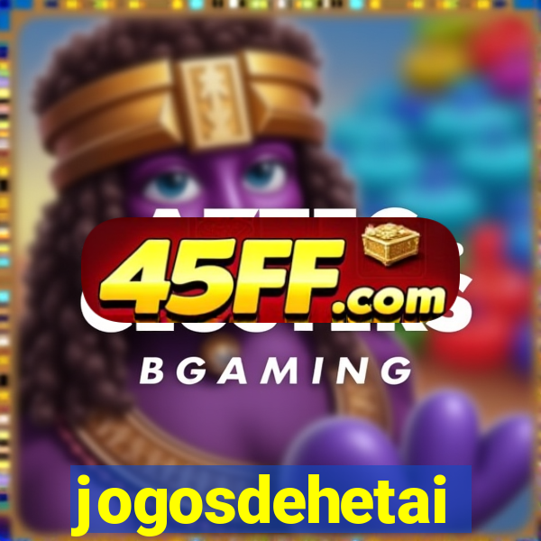 jogosdehetai
