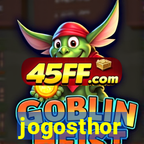 jogosthor