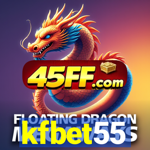 kfbet55