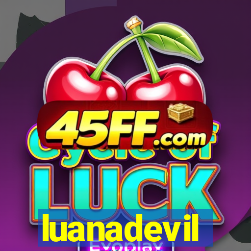 luanadevil