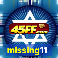 missing11