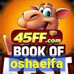 oshaeifa