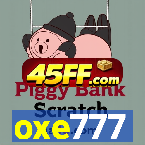 oxe777
