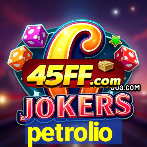 petrolio