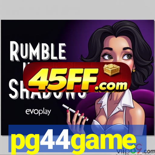 pg44game
