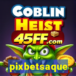 pixbetsaque