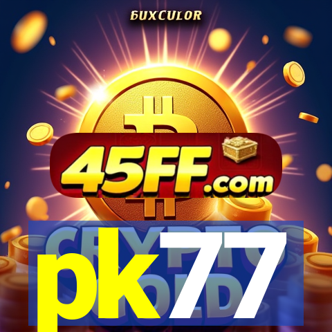 pk77