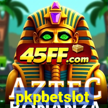 pkpbetslot
