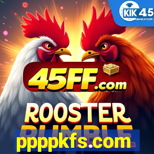 ppppkfs.com