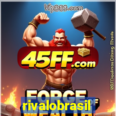 rivalobrasil