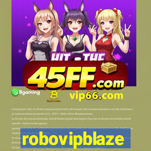robovipblaze