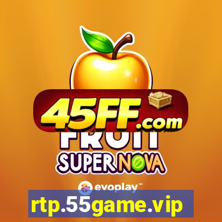 rtp.55game.vip