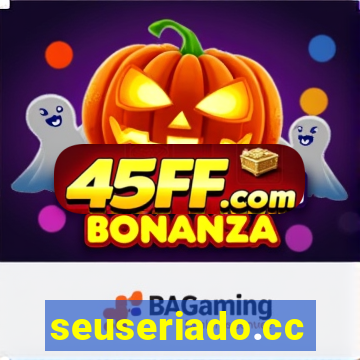 seuseriado.cc